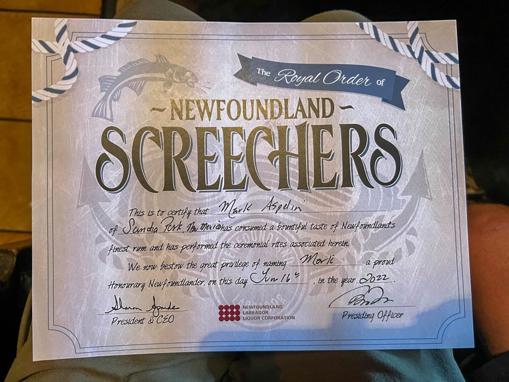 Screechers Certificate proclaiming that I'm an honorary Newfoundlander ... although it should have an asterisk next to the rum part